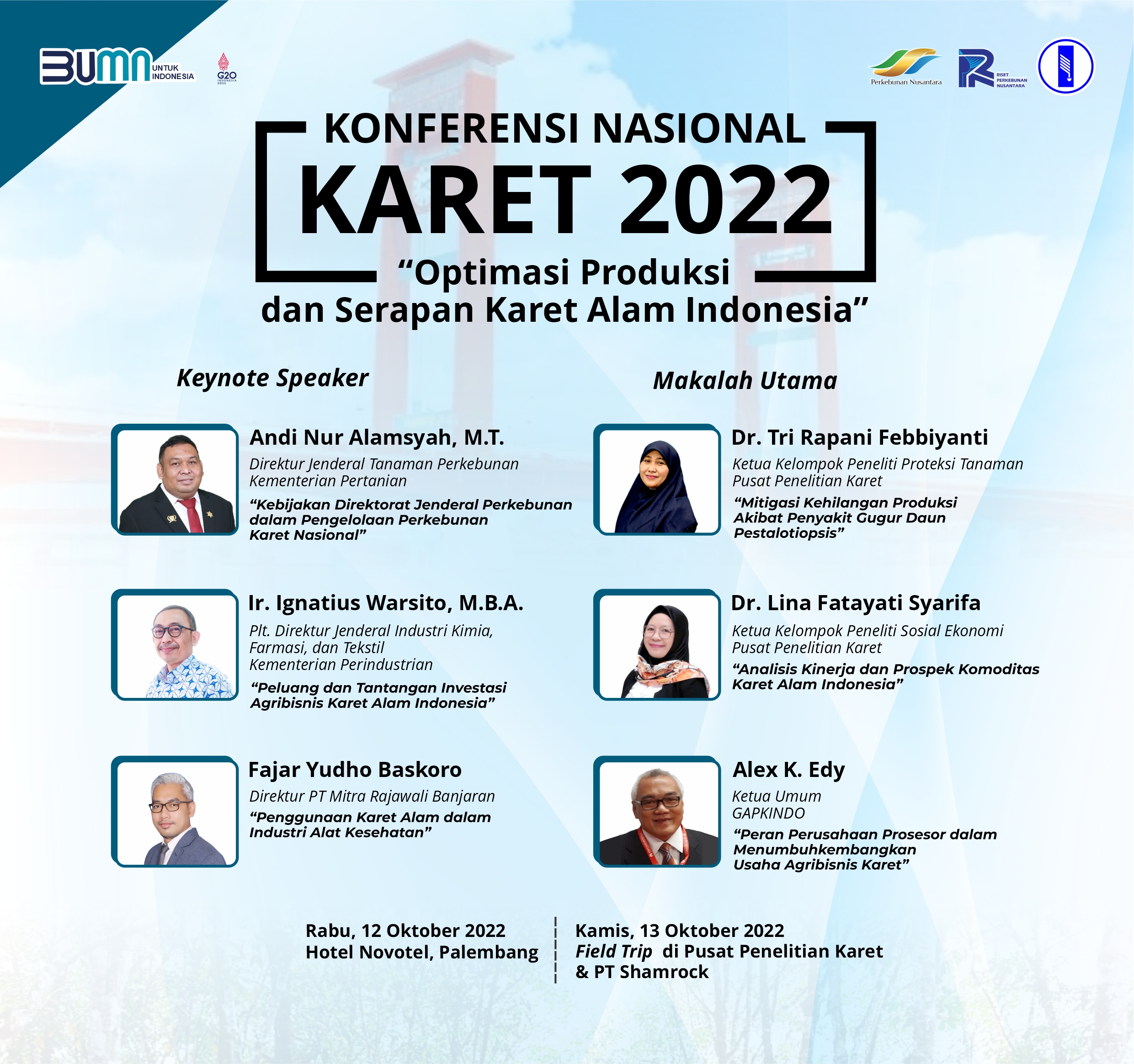Konferensi Nasional Karet 2022 – Optimasi Produksi dan Serapan Karet Alam Indonesia